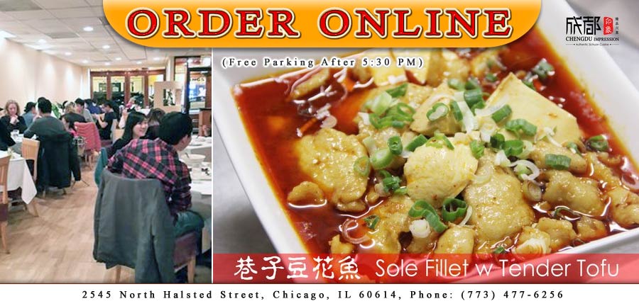 Chengdu Impression Restaurant | Order Online | Chicago, IL 60614 ...