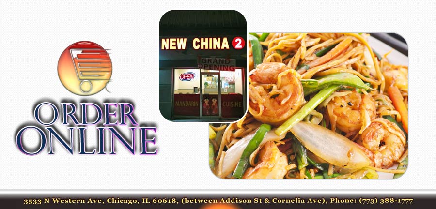 New China 2 | Order Online | Chicago, IL 60618 | Chinese