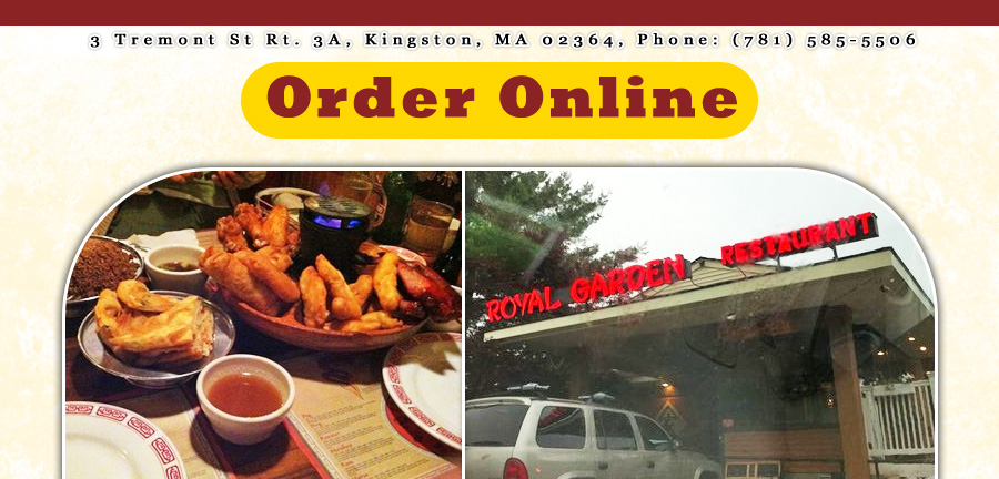 Royal Garden Order Online Kingston Ma 02364 Chinese