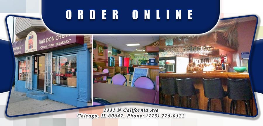 Don Chema Restaurant | Order Online | Chicago, IL 60647 | Mexican