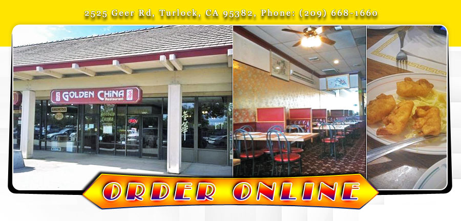 Golden China Restaurant Order Online Turlock Ca 95382 Chinese